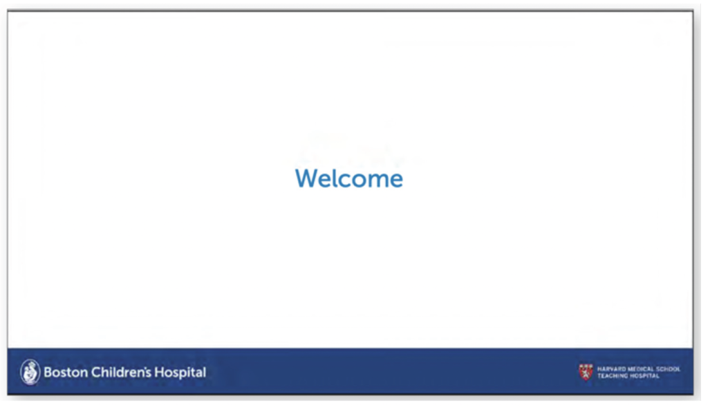 Institutional PowerPoint Example with Boston Children's Hospital logo on bottom left corner, and HMS Teaching Hospital logo on the bottom right logo