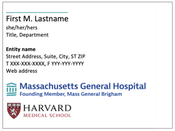 Email signature with person's name and information, with example of Mass General Hospital logo and Harvard Medical School logo below